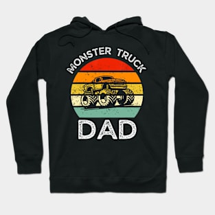 Dads Love Monster Trucks Too Fathers Day Monster Truck Hoodie